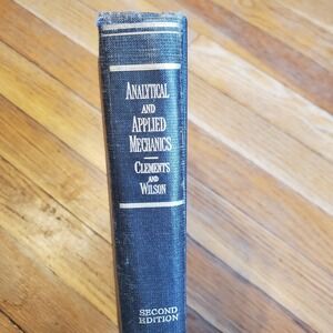 Analytical & Applied mechanics us naval academy hardcover vintage 1943